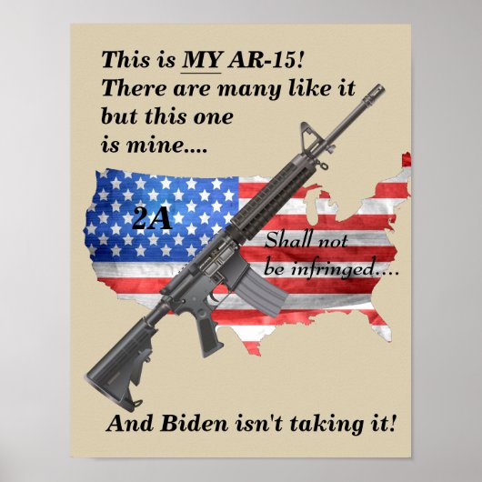 Mein AR15 darf nicht durch Biden verletzt werden Poster (Vorne)