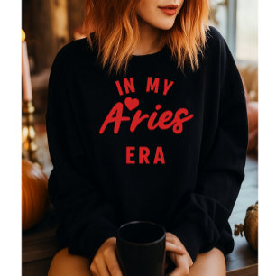 mein Aries-Era-Sweatshirt, Aries-Geburtstagsgesche Sweatshirt