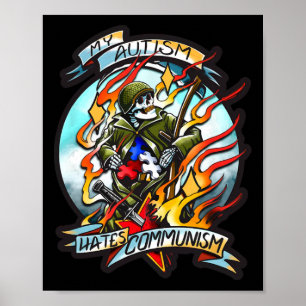 Mein Autismus hasst den Kommunismus Poster