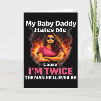 Mein Baby-Vater hasst mich, weil ich doppelt so vi Karte