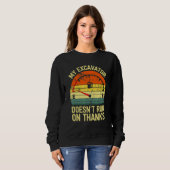 Mein Bagger läuft nicht mit Dank leerer Kraftsto Sweatshirt (Vorne ganz)