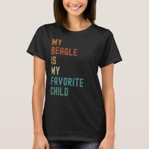 Mein Beagle ist mein Liebling. Child Funny Dog Lov T-Shirt