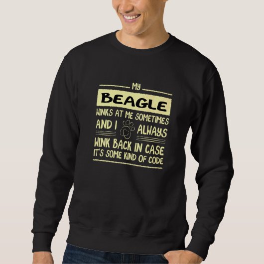 Mein Beagle windet sich manchmal bei mir beim Engl Sweatshirt (Vorderseite)