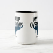 Mein Becher fließt über Psalm 23:5 Tasse (Mittel)