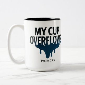 Mein Becher fließt über Psalm 23:5 Tasse