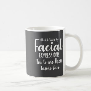 Mein Bedarf Lehre Gesichtsausdrücke Sprüche Kaffeetasse