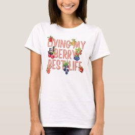 Mein Berry Best Life CHRISTLICH Berries T-Shirt