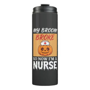 Mein Besen brach Krankenschwester Halloween Thermosbecher