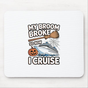 Mein Besen ist kaputt, also cruise ich jetzt Hallo Mousepad