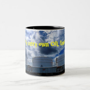 Mein besitzen Sie sehr Öltank Zweifarbige Tasse