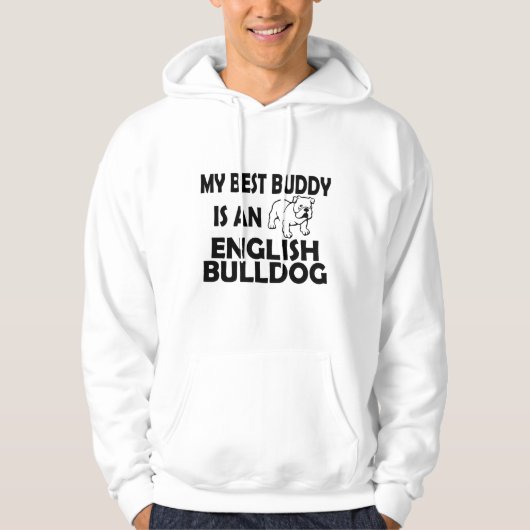 Mein bester Buddy ist ein englischer Bulldog Hoodie (Vorderseite)