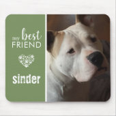 Mein bester Freund Foto Personalisiert grün Mousepad (Vorne)