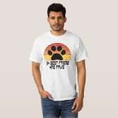 Mein bester Freund hat Paws T - Shirt (Vorne ganz)