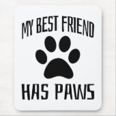 Mein bester Freund hat Pfoten - Hundefreunde Mousepad (Vorne)