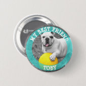 Mein bester Freund, Hund-Foto Button (Vorne & Hinten)