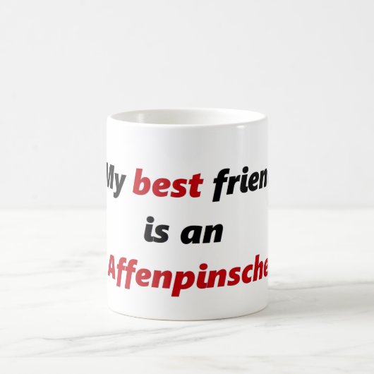 Mein bester Freund ist Affenpinscher Kaffeetasse (Mittel)