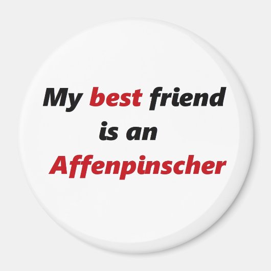 Mein bester Freund ist Affenpinscher Magnet (Vorne)