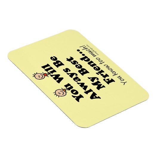 Mein bester Freund Magnet (Rechte Seite)