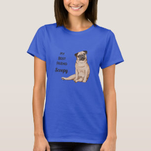 Mein bester Freund Mops Individuelle Name T - Shir T-Shirt