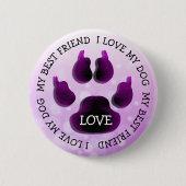 Mein bester Freund Paw Print Dog Canine Button (Vorderseite)