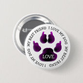 Mein bester Freund Paw Print Dog Canine Button (Vorne & Hinten)