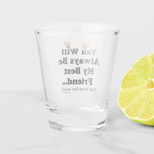 Mein bester Freund Schnapsglas (Rückseite)