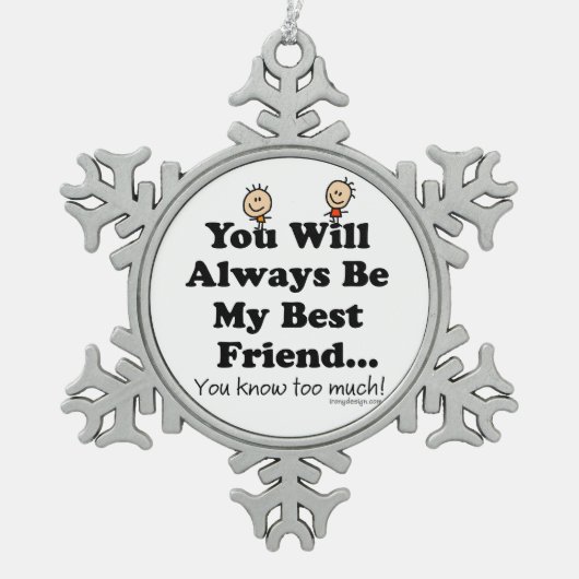 Mein bester Freund Schneeflocken Zinn-Ornament (Vorderseite)