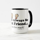 Mein bester Freund Tasse (VorderseiteRechts)