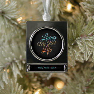 Mein bestes Leben leben - Positivziffer Banner-Ornament Silber