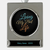 Mein bestes Leben leben - Positivziffer Banner-Ornament Silber (Vorderseite)