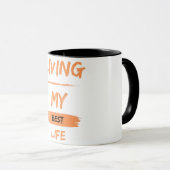 Mein bestes Leben Tasse (VorderseiteRechts)