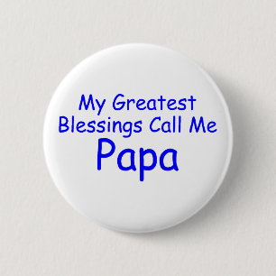 Mein bestster Segen ruft mich Papa an Button