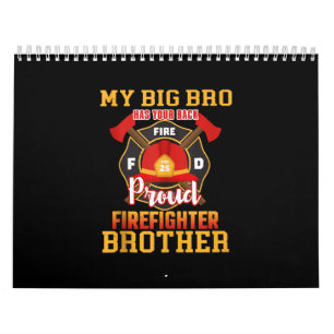 Mein Big Bro hat deinen Back-Stolz-FeuerwehrBruder Kalender