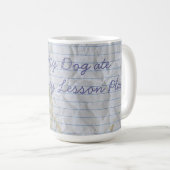 Mein Bluetick Ate My Lessingplan Kaffeetasse (VorderseiteRechts)
