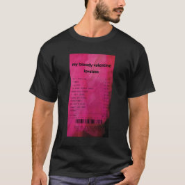 Mein blutiges Valentine - Loveless T-Shirt