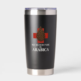 Mein Bluttyp ist Arabica Premium Thermal Tumbler Thermobecher