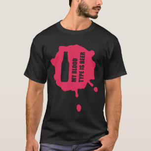 Mein Bluttyp ist Bier einfach trinken es Bierbraue T-Shirt
