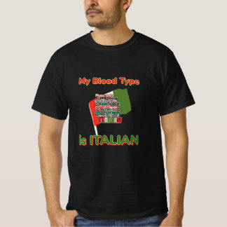 Mein Bluttyp ist italienisch T-Shirt