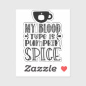 Mein Bluttyp ist Kürbisgewürz Aufkleber (Blatt)