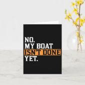 Mein Boot ist noch nicht fertig - Funny Boat Mecha Karte (Gelbe Blume)