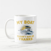 Mein Boot läuft nicht auf Bootseignern Kaffeetasse (Links)