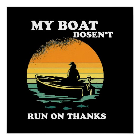 Mein Boot läuft nicht auf Danke Poster (Vorderseite)
