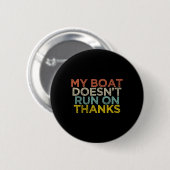 Mein Boot läuft nicht auf Dankeschön Bootgeschenke Button (Vorne & Hinten)