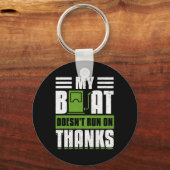 Mein Boot läuft nicht auf Dankeschön-Bootsbesitzer Schlüsselanhänger (Vorderseite)