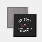 Mein Boot läuft nicht auf Danks komisch Magnet (Vorderseite/Rückseite)