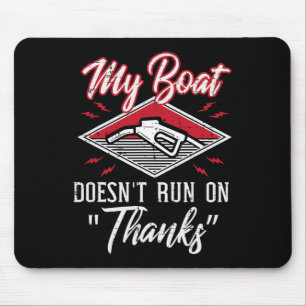 Mein Boot läuft nicht auf dem Tankschiff, auf dem Mousepad