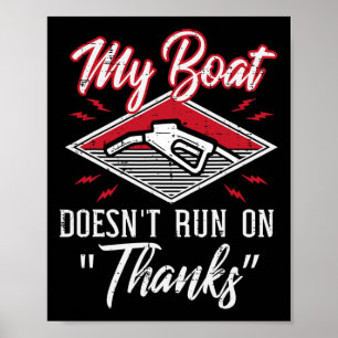Mein Boot läuft nicht auf dem Tankschiff, auf dem Poster