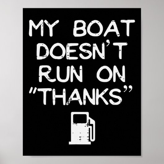 Mein Boot läuft nicht dank des sonnigen Spaßes Boa Poster (Vorne)