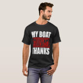 Mein Boot läuft nicht danke. T-Shirt (Vorne ganz)