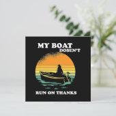 Mein Boot läuft nicht mit Danke (Stehend Vorderseite)